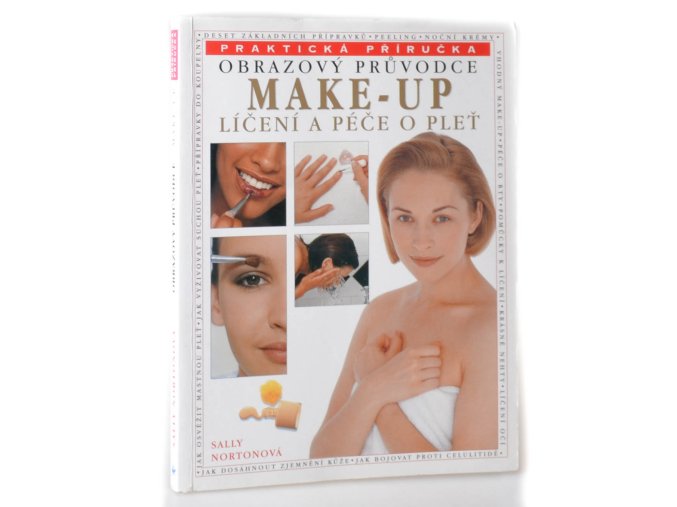 Make-up : líčení a péče o pleť : praktická příručka