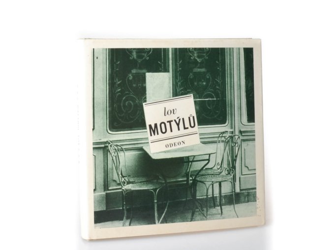 Lov motýlů : francouzské šansony ve výběru, přebásnění a parafrázích Pavla Kopty