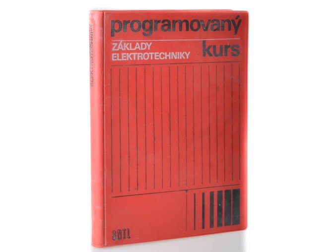 Základy elektrotechniky : Programovaný kurs
