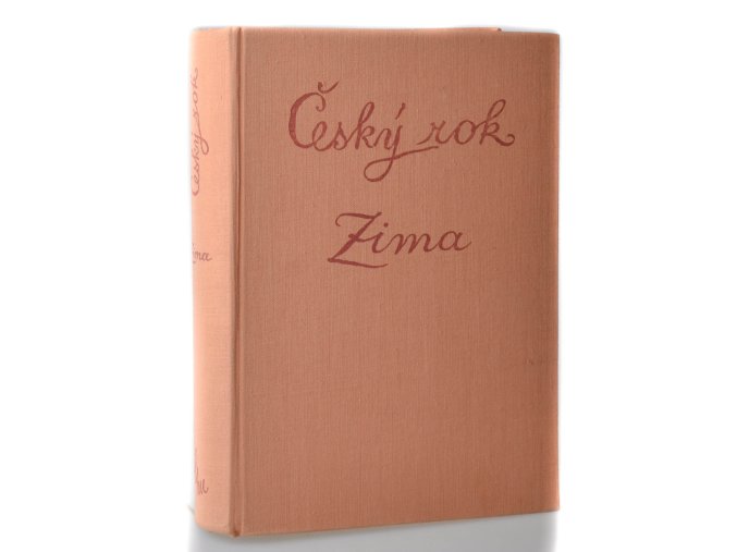 Český rok v pohádkách, písních, hrách a tancích, říkadlech a hádankách. Díl 4, Zima (1960)