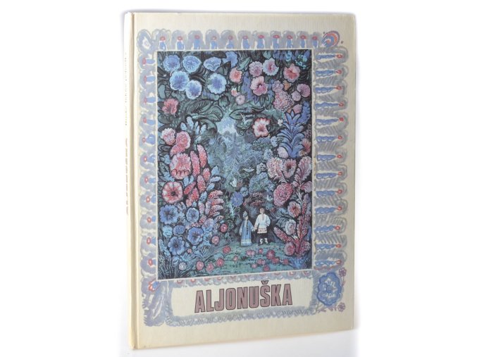 Aljonuška : Ruské lidové pohádky