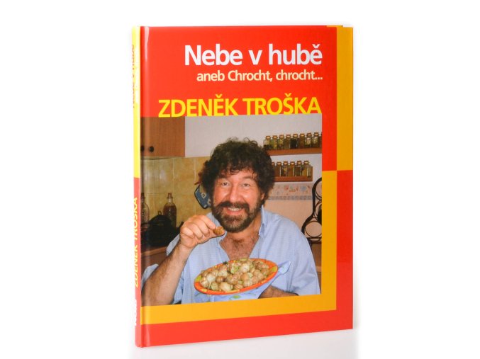 Nebe v hubě, aneb, Chrocht, chrocht...