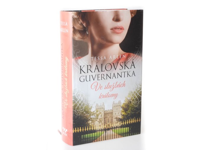 Královská guvernantka. Ve službách královny
