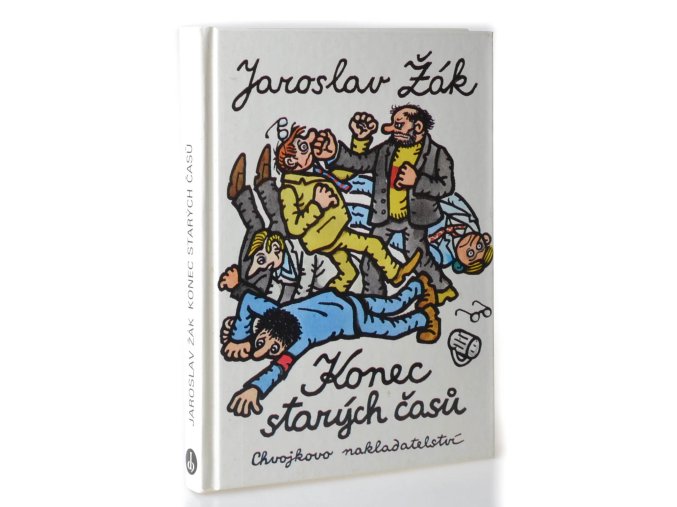 Konec starých časů : romance v Dur o lidech a zvířatech