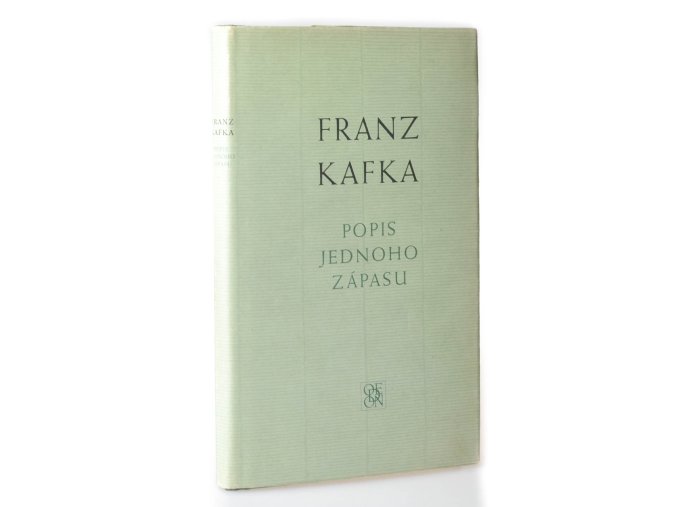Popis jednoho zápasu : novely, črty, aforismy z pozůstalosti