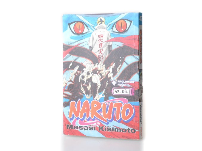 Naruto 47.  Prolomení pečeti