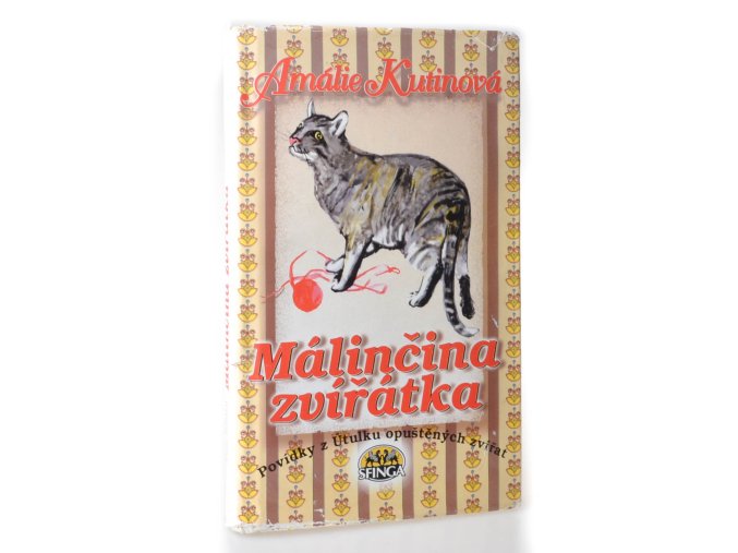 Málinčina zvířátka : povídky z Útulku opuštěných zvířat