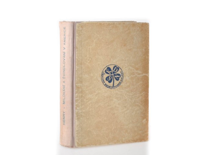 Milování a švindlování v Americe