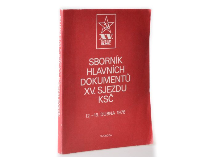 Sborník hlavních dokumentů 15. sjezdu KSČ