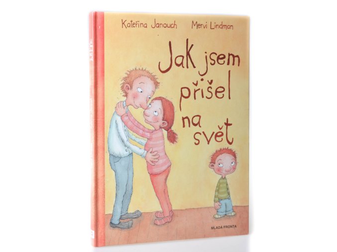 Jak jsem přišel na svět