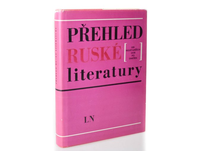 Přehled ruské literatury : od nejstarších dob po dnešek