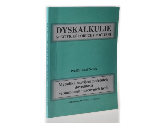 Dyskalkulie : specifické poruchy počítání