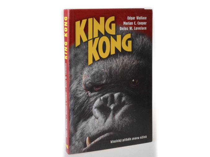 King Kong : klasický příběh znovu ožívá