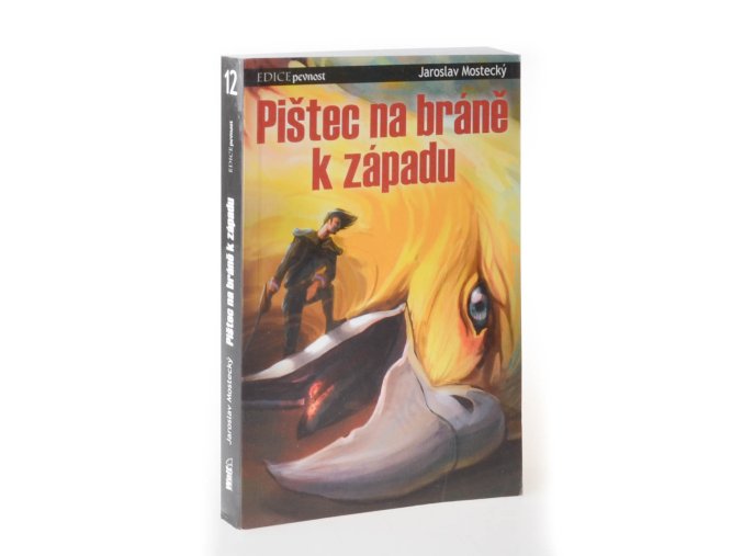 Pištec na bráně k západu