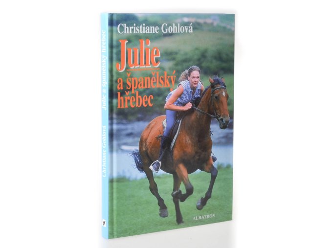 Julie a španělský hřebec