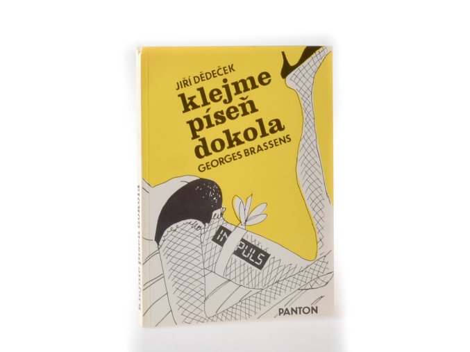 Klejme píseň dokola : výběr z textů