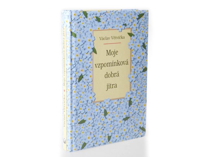 Moje vzpomínková dobrá jitra