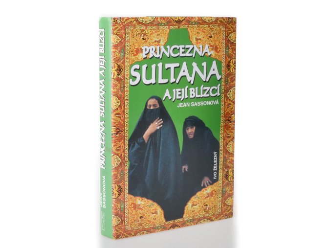 Princezna Sultana a její blízcí