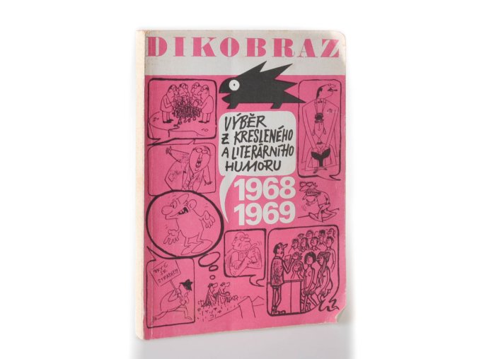 Dikobraz 1968-1969 : Výběr z kresleného a literárního humoru