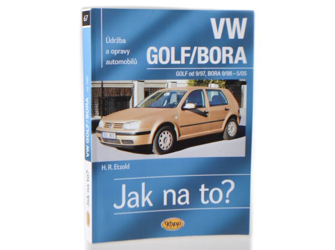 VW Golf / Bora : údržba a opravy automobilů