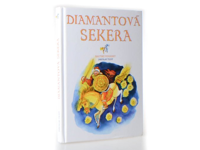 Diamantová sekera : baltské pohádky (2008)