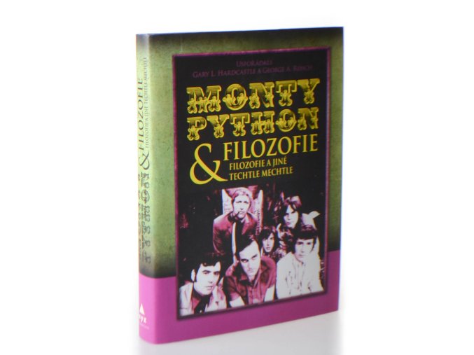 Monty Python a filozofie : filozofie a jiné techtle mechtle