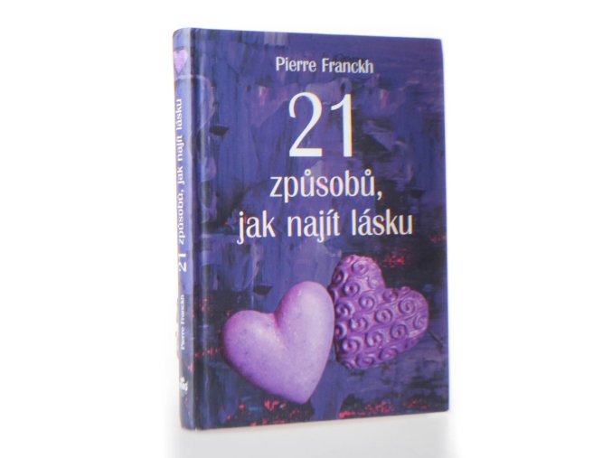 21 způsobů, jak najít lásku