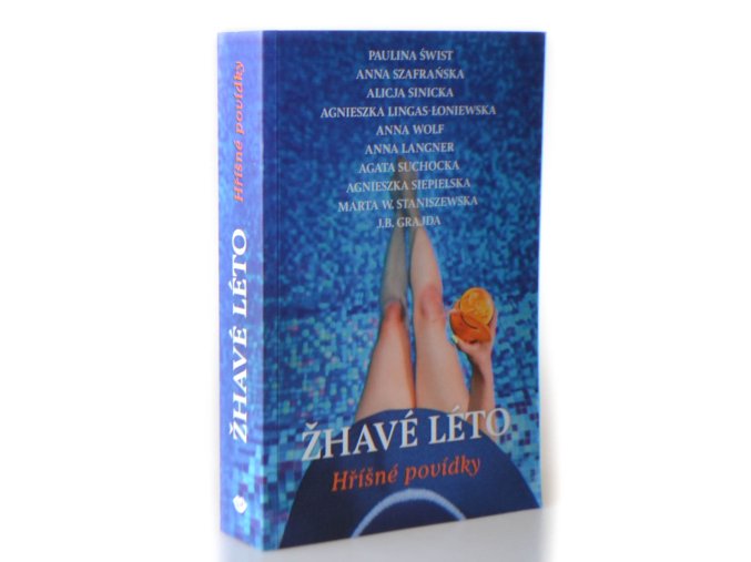 Žhavé léto : hříšné povídky