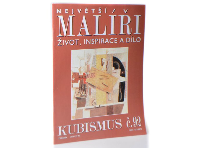 Kubismus-Největší malíři : život, inspirace a dílo : č.92