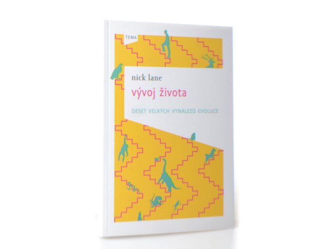 Vývoj života : deset velkých vynálezů evoluce