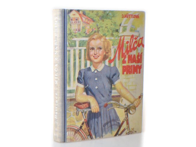Milča z naší primy : román pro nejmladší studentky