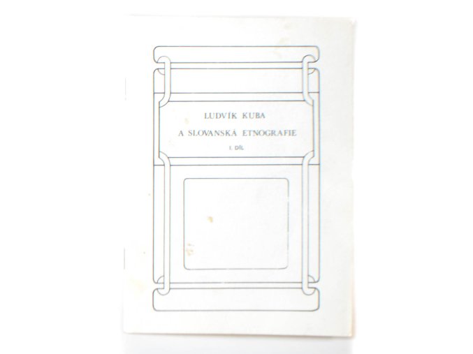 Ludvík Kuba a slovanská etnografie