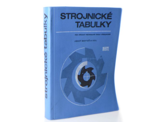 Strojnické tabulky :  pro střední průmyslové školy strojnické