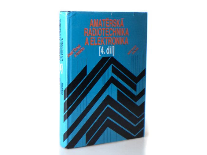 Amatérská radiotechnika a elektronika 4.díl