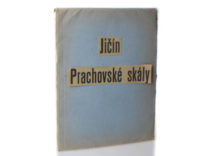 Jičín, Prachovské skály