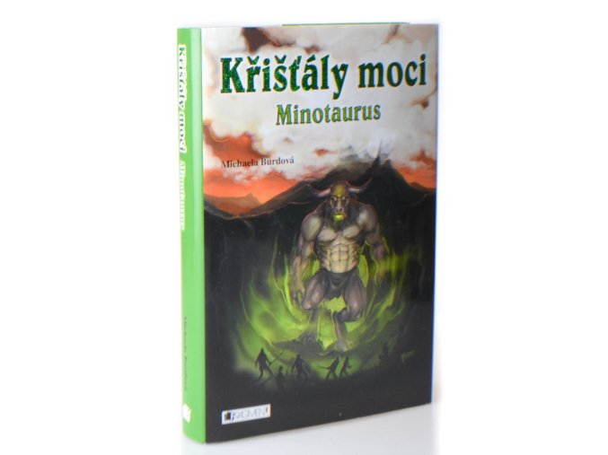 Křišťály moci. Minotaurus