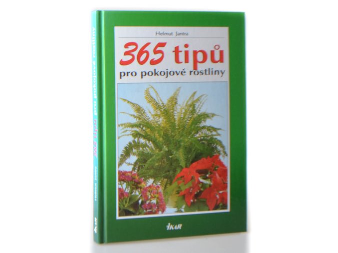 365 tipů pro pokojové rostliny