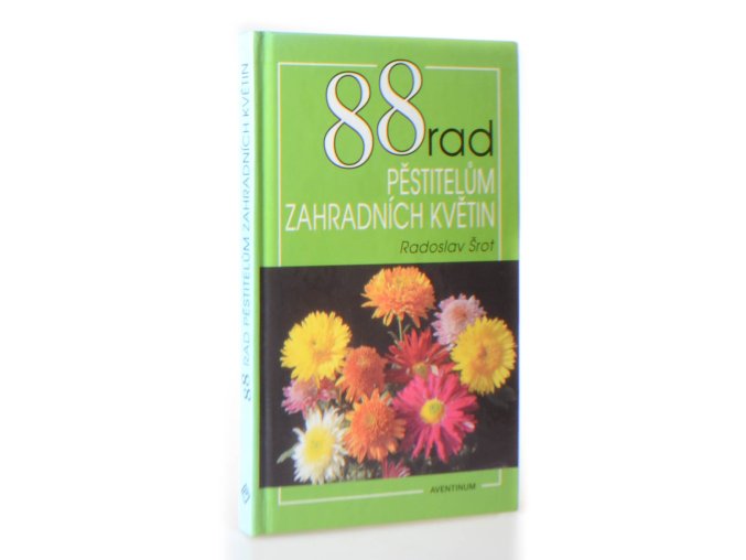 88 rad pěstitelům zahradních květin