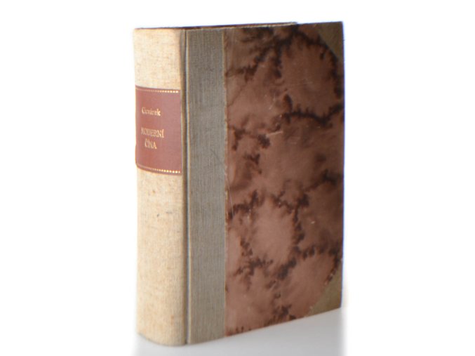 Moderní Čína : jaká vskutku je