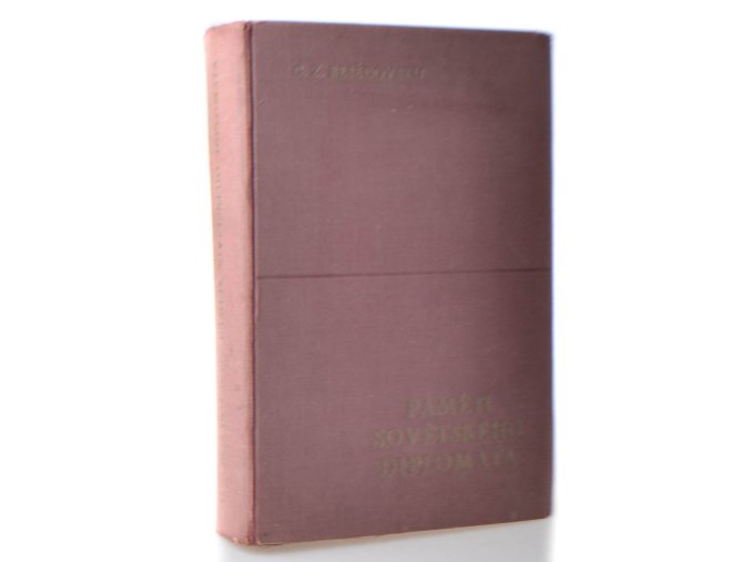 Paměti sovětského diplomata (Cestou k Thermidoru)