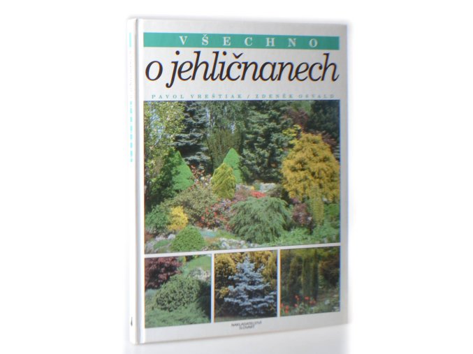 Všechno o jehličnanech