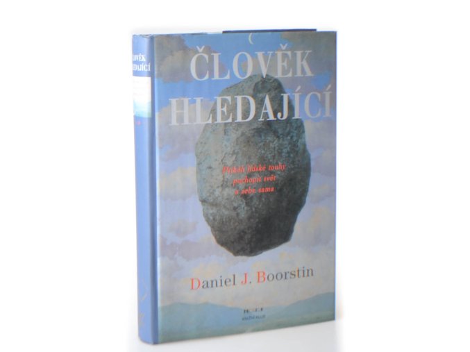 Člověk hledající : příběh lidské touhy pochopit svět a sebe sama
