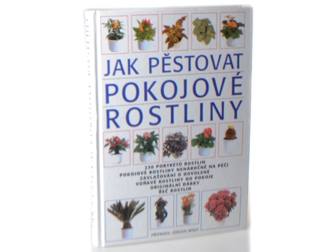 Jak pěstovat pokojové rostliny (2002)