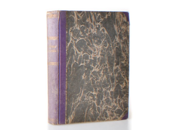 Anna z Kunštátu : historická povídka z časů Vladislava II. Jagellonce