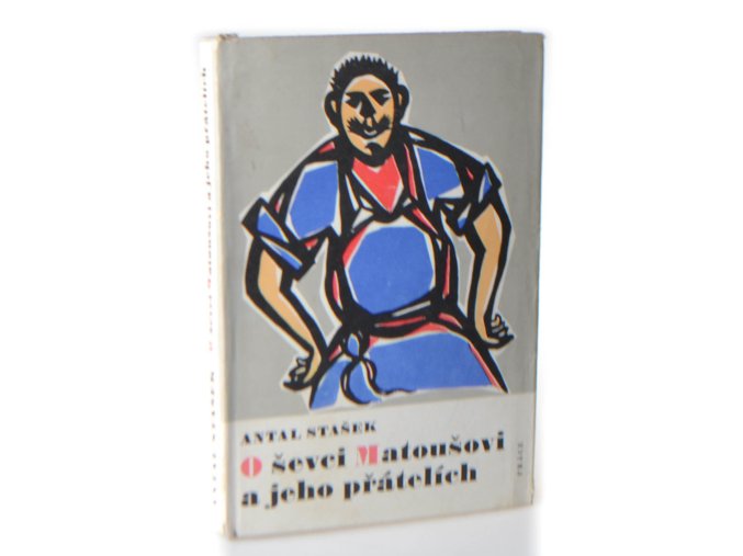 O ševci Matoušovi a jeho přátelích : román (1969)