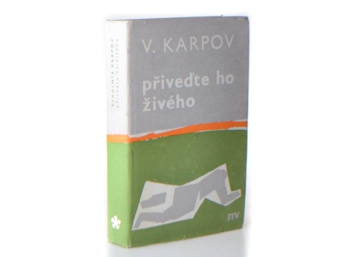 Přiveďte ho živého