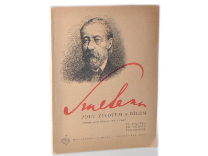 Smetana - pouť životem a dílem : album pro klavír na 2 ruce