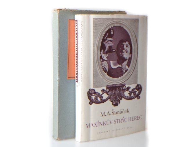 Maxínkův strýc herec