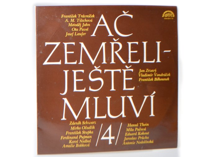 Ač zemřeli - ještě mluví /4