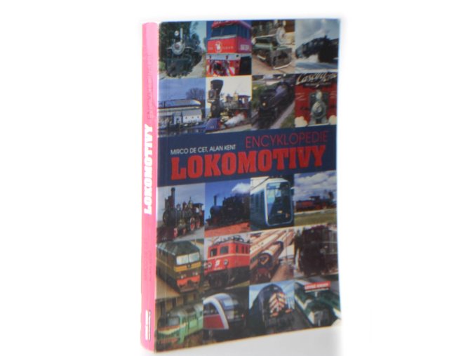 Lokomotivy : encyklopedie